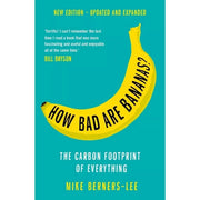 Mike Berners-Lee 3 Books Set Future We Choose Tom Rivett-Carnac, How Bad Are Bannana - The Book Bundle