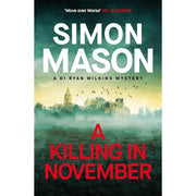 Simon Mason Collection 2 Books Set (A Killing in November, Lost and Never Found) - The Book Bundle