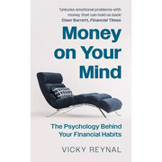 Money on Your Mind,Psychology of Money Mindset,Happy Money 3 Books Set - The Book Bundle