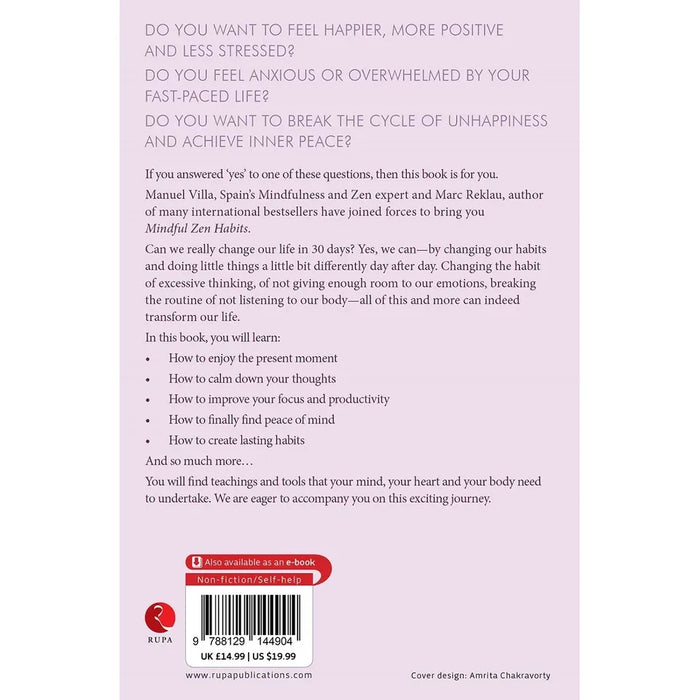 MINDFUL ZEN HABITS: From Suffering to Happiness In 30 Days by Manuel Villa & Marc Reklau - The Book Bundle