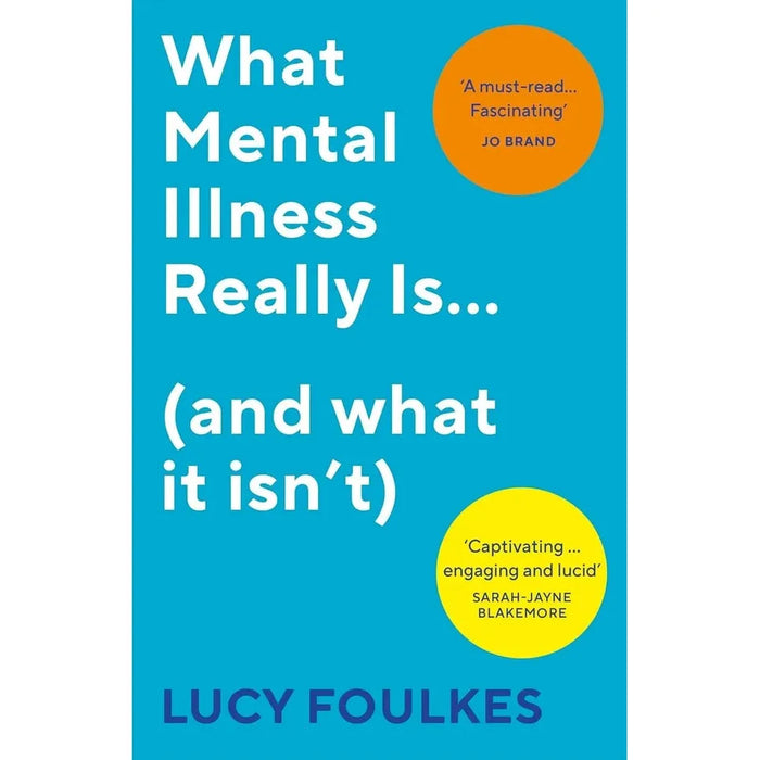 Lucy Foulkes Collection 2 Books Set Coming of Age (HB),What Mental Illness Reall - The Book Bundle