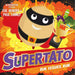 Supertato Series Collection 9 Books Set by Sue Hendra, Paul Linnet Bubbly Troubl - The Book Bundle