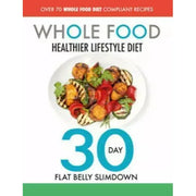 Age Proof, Five Two for a New You, The Whole Food Healthier Lifestyle Diet & Tasty & Healthy: F*ck That's Delicious 4 Books Set - The Book Bundle