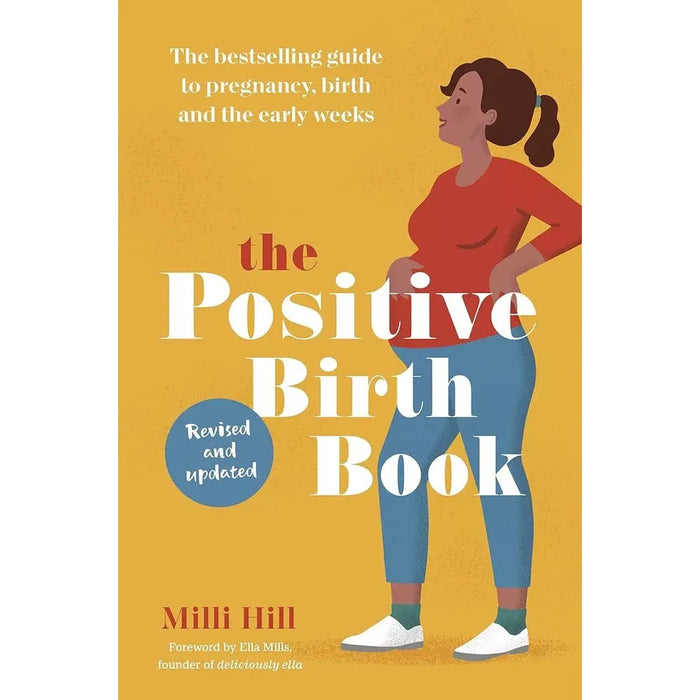what every parent needs to know [hardcover] and the positive birth book 2 books Set - The Book Bundle
