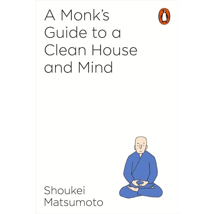 Clean & Kind By Maren Holt, A Monk's Guide to a Clean House and Mind By Shoukei Matsumoto 2 Books Collection Set - The Book Bundle
