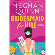 Bridesmaid for Hire Series Collection 2 Books Set by Meghan Quinn (Undercover) - The Book Bundle
