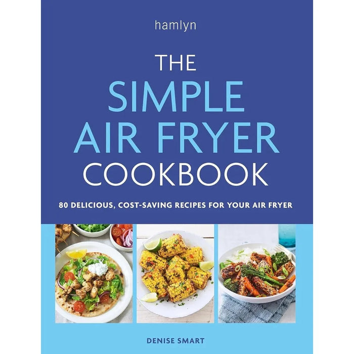 Unprocessed Air Fryer (HB), Simple Air Fryer Cook,Slim 800 Hot Air Fryer 3 Books Set - The Book Bundle