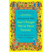 Lamorna Ash Collection 2 Books Set (Don't Forget We're Here Forever and Dark Salt Clear) - The Book Bundle