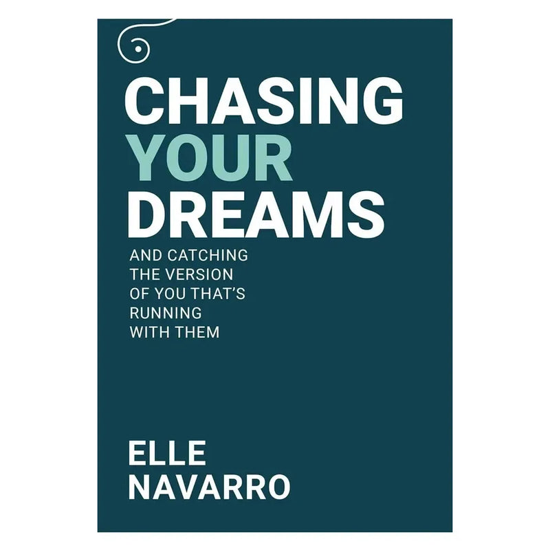 Chasing Your Dreams By Elle Navarro, THE ALCHEMIST By Paulo Coelho 2 Books Collection Set - The Book Bundle