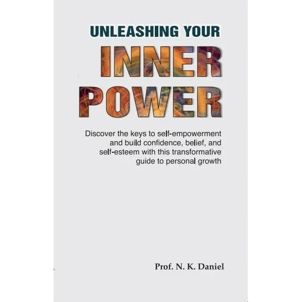 Six Pillars of Self-Esteem,Unleashing Your Inner,Power Your Subconscious 3 Books Set - The Book Bundle