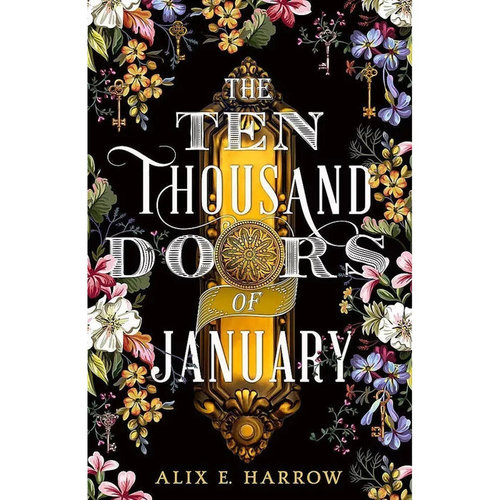 Alix E. Harrow Collection 3 Books Set (Once and Future Witches, Starling House, Ten Thousand Doors of January) - The Book Bundle