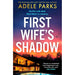 Adele Parks Collection 4 Books Set One Last Secret, First Wife’s Shadow, Image - The Book Bundle