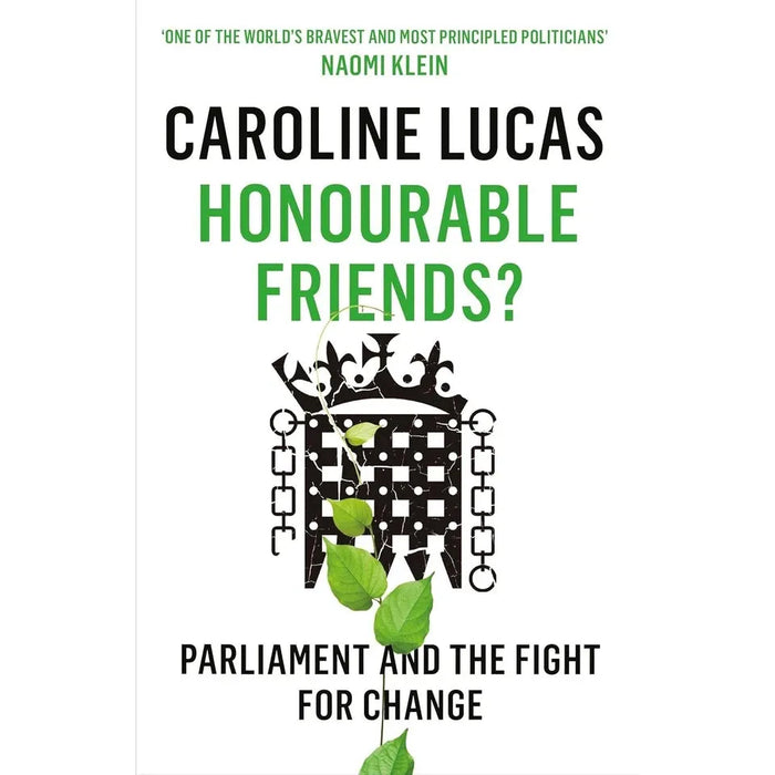 Caroline Lucas Collection 2 Books Set Another England, Honourable Friends - The Book Bundle