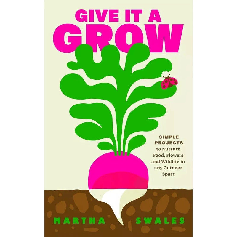 Give it a Grow Martha Swales, What Gardeners Grow Bloom 2 Books Set (HB) - The Book Bundle