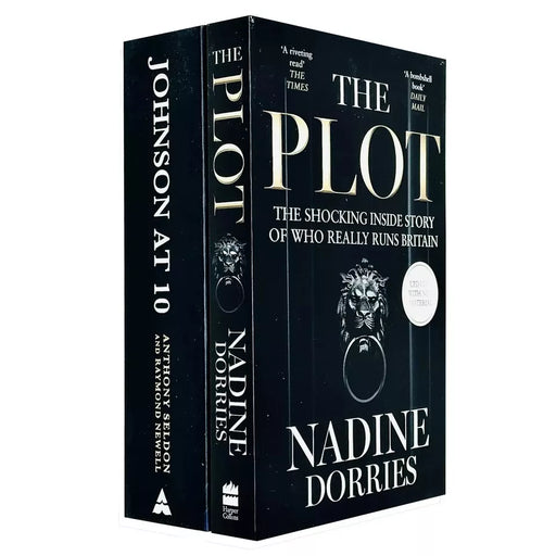 Plot Nadine Dorries, Johnson at 10 Anthony Seldon 2 Books Set - The Book Bundle