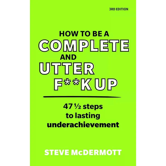 Geek Way Andrew McAfe,Get Sh*t Done,How to be Complete Utter F k Up 3 Books Set - The Book Bundle