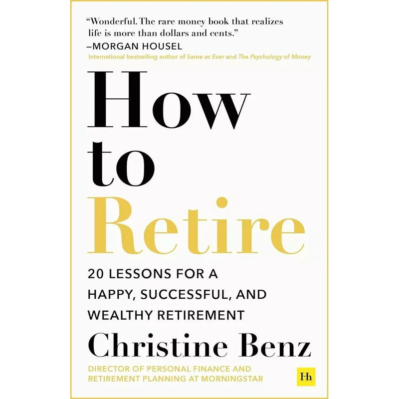 How to Retire, Happy Money Ken Honda, Psychology of Management 3 Books Set - The Book Bundle