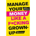 Manage Your Money Like a Fcking Grown-Up,Psychology of Money,Happy Money 3 Books Set - The Book Bundle