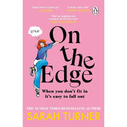 Sarah Turner Collection 2 Books Set (On The Edge, Stepping Up) Paperback - The Book Bundle