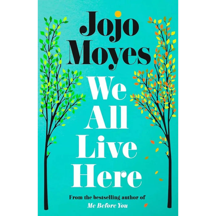 Jojo Moyes Collection 2 Books Set We All Live Here, Me Before You - The Book Bundle