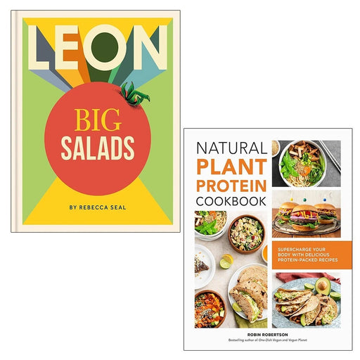 LEON Big Salads Rebecca Seal (HB), Natural Plant Protein Cookbook 2 Books Collection Set - The Book Bundle