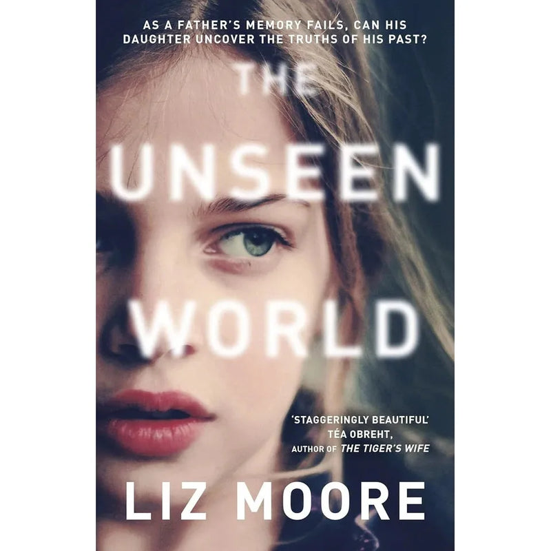 Liz Moore Collection 3 Books Set God of Woods HB,Unseen World,Long Bright River - The Book Bundle