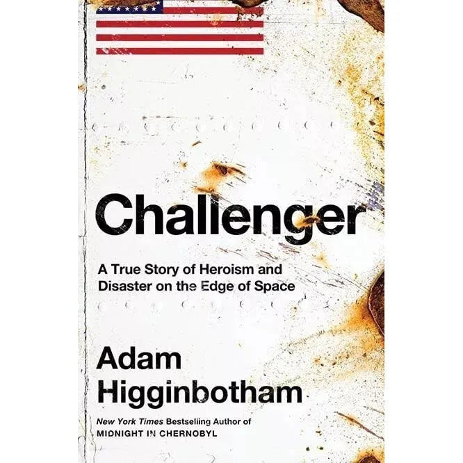 Adam Higginbotham Collection 2 Books Set Midnight in Chernobyl, Challenger (HB) - The Book Bundle