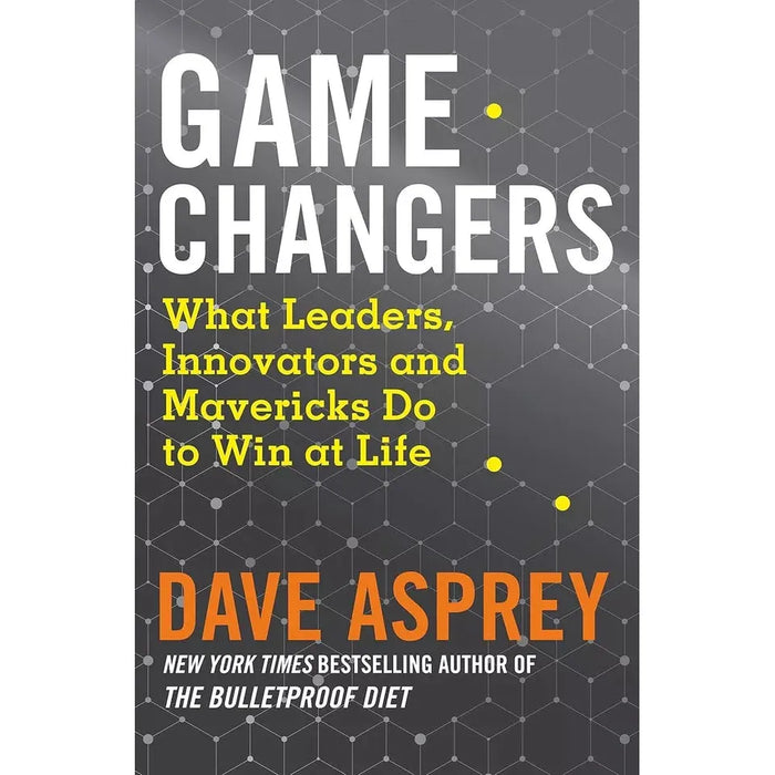 Dave Asprey Collection 3 Books Set Smarter Not Harder,Game Changers,FAST THISWAY - The Book Bundle
