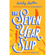 Ashley Poston Collection 3 Books Set (Novel Love Story,Dead Romantics,Seven Year) - The Book Bundle