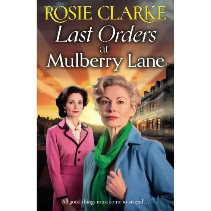 Rosie Clarke 4 Books Set(A Mother`s Shame,Last Orders At Mulberry Lane,Heatache At Blackberry Farm,Life and Love at Mulberry Lane) - The Book Bundle