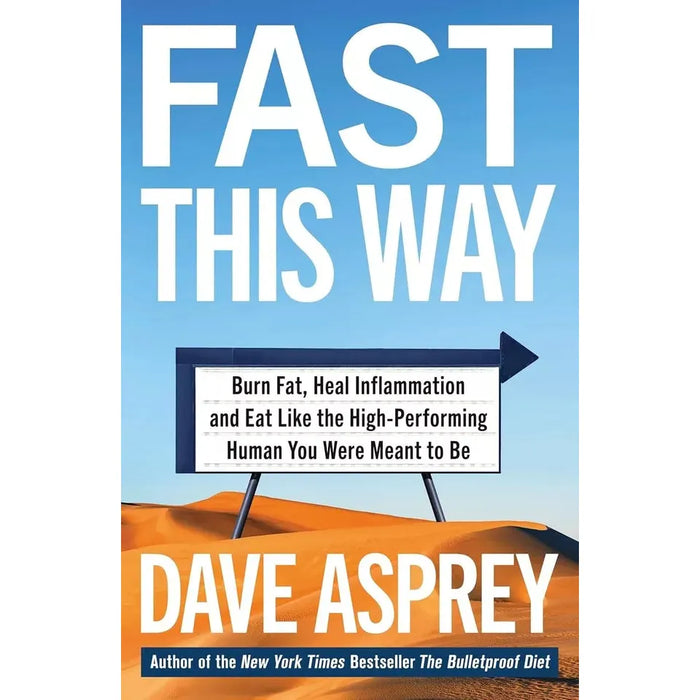 Dave Asprey Collection 3 Books Set Smarter Not Harder,Game Changers,FAST THISWAY - The Book Bundle
