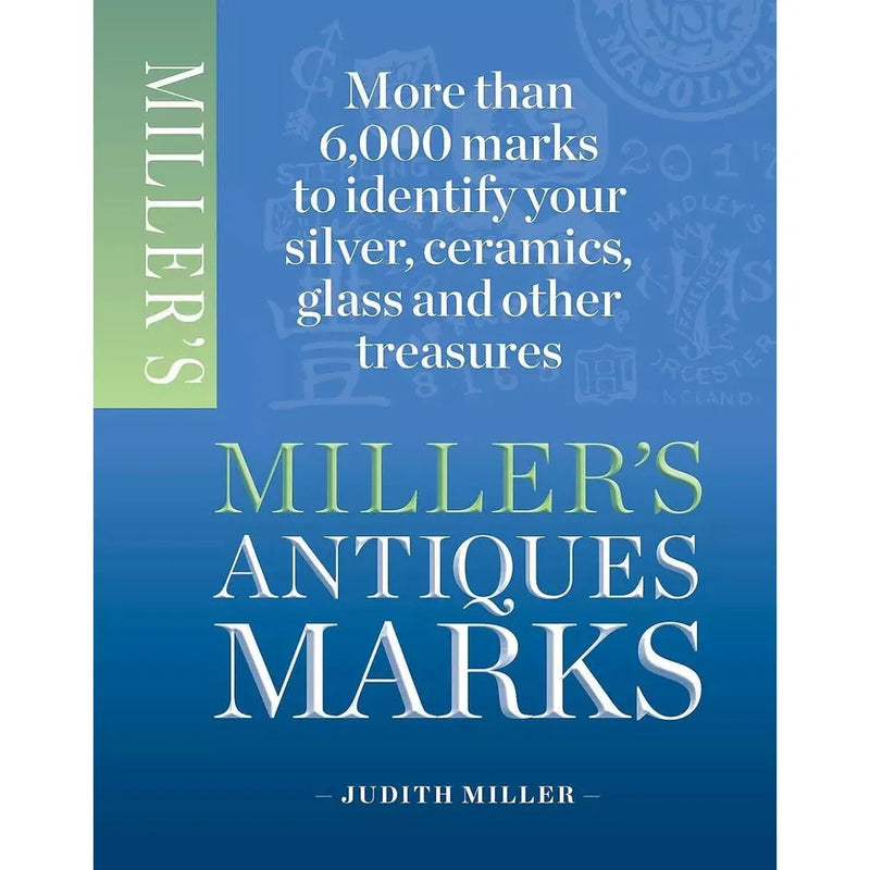 Judith Miller Collection 2 Books Set Miller's Antiques Marks, Collectables Hand - The Book Bundle