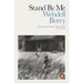 Wendell Berry Collection 3 Books Set (World-Ending Fire, Peace of Wild Things_ - The Book Bundle
