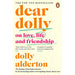 Dolly Alderto 4 Books Collection Set (Good Material,Ghosts,Dear Dolly) - The Book Bundle