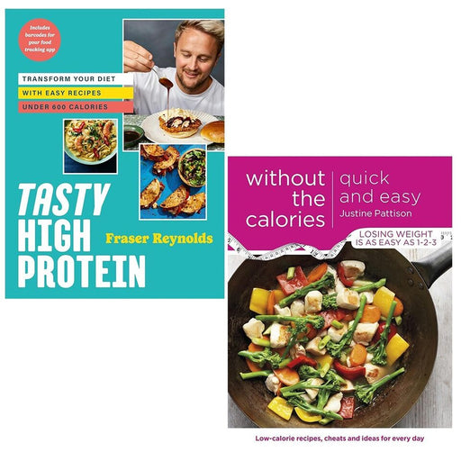 Quick and Easy Without the Calories , Tasty High Protein 2 Books Set - The Book Bundle