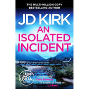 DCI Logan Crime Thrillers book set by JD Kirk featuring three Canelo Crime mystery novels from collections 10-12