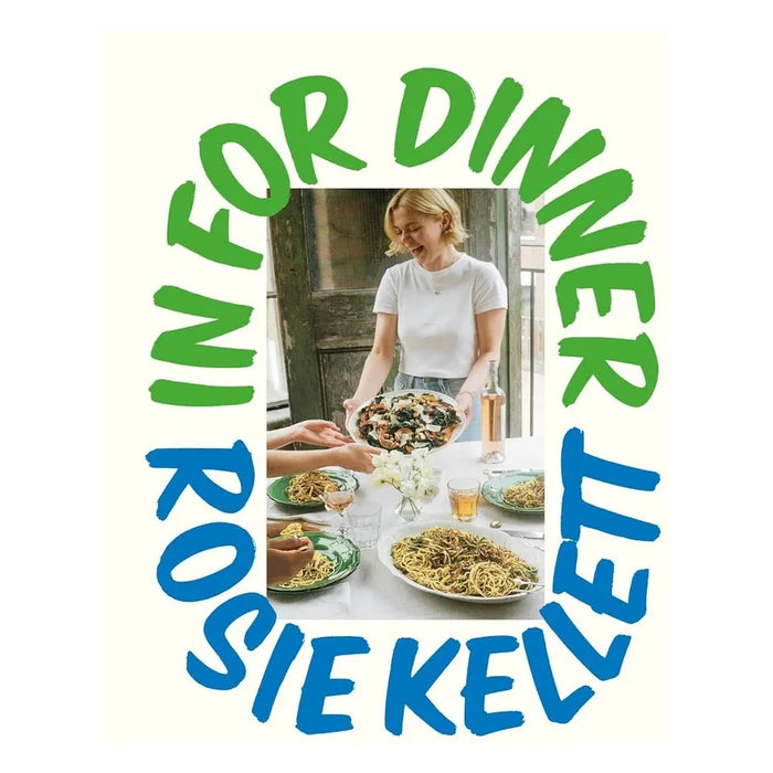 In for Dinner Rosie Kellett HB,One Pot Healthy Meals Christina Shoemaker 2 Books - The Book Bundle