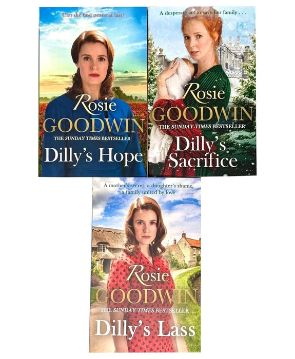Dilly's Story Series 3 Books Family Sagas Collection Set by Rosie Goodwin (Sacrifice, Lass & Hope)