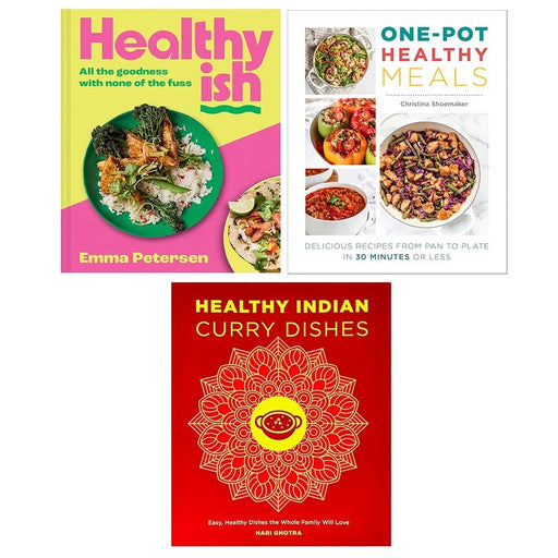 Healthyish (HB), Healthy Indian Curry Dishes,One Pot Healthy Meals 3 Books Set - The Book Bundle