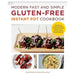 Budget Gluten Free (HB), Modern Fast Simple Gluten-Free Instant Pot 2 Books Set - The Book Bundle