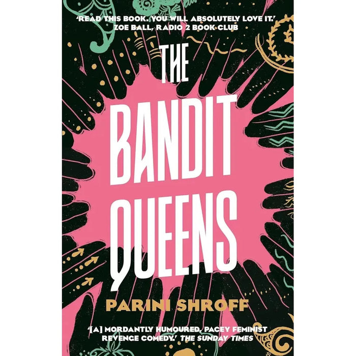 Weyward Emilia Hart, Bandit Queens Parini Shroff 2 Books Set Men Invented Word - The Book Bundle