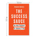 THE SUCCESS SAUCE: The New Playbook For Making it Big by Stephen Mallory - The Book Bundle