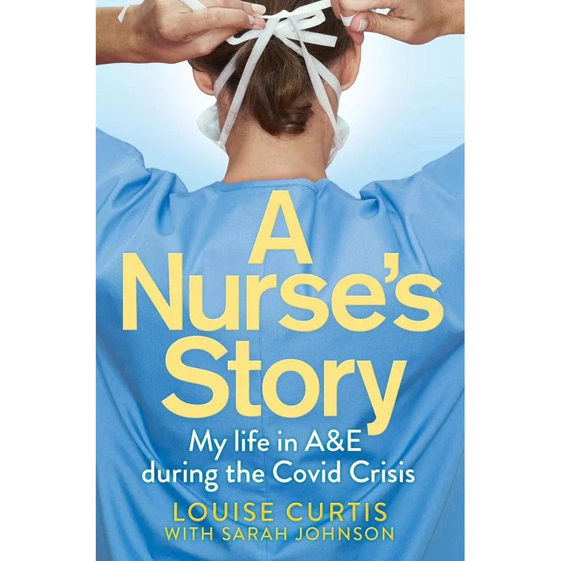 Christie Watson 3 Books Collection Set (A Nurse's Story by Louise Curtis, Courage to Care, Language of Kindness) - The Book Bundle