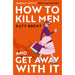 Katy Brent Collection 3 Books Set (The Murder After the Night Before, How to Kill Men and Get Away With It & I Bet You’d Look Good in a Coffin) - The Book Bundle