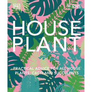 RHS House Plant DK, How Not to Kill Your Houseplant 2 Books Set Hardcover - The Book Bundle