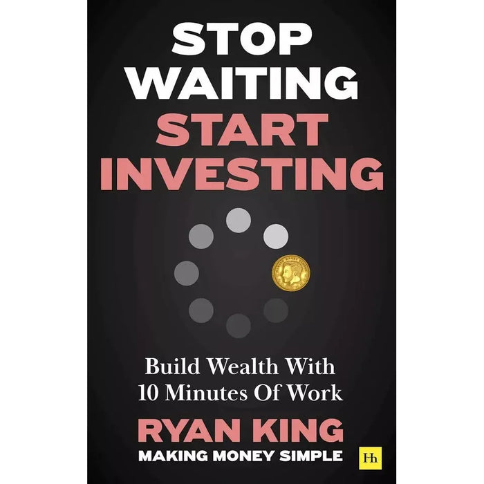 Stop Waiting Start Investing, My Fcking Job Sucks,From Stress to Success 3 Books Set - The Book Bundle