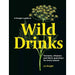 Gin Manual,101 Gins To Try Before,Gin Tonica,Forager's Guide to Wild 4 Books Set - The Book Bundle