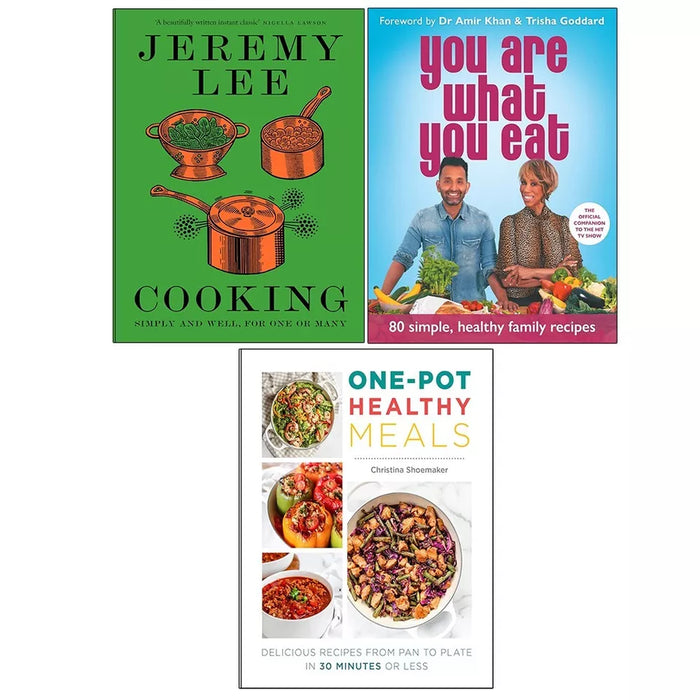 Cooking Jeremy Lee (HB), You Are What You Eat, One Pot Healthy Meals 3 Books Set - The Book Bundle