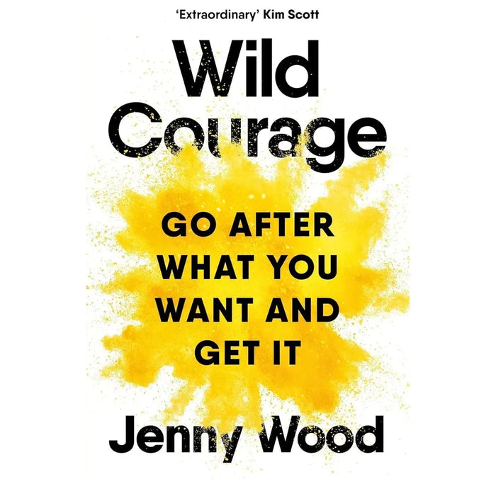 Wild Courage (HB), Unleashing Your Inner Power, Mind Body Miracle 3 Books Set - The Book Bundle