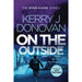 Alchemist's Secret Scott Mariani, On the Outside Kerry J Donovan 2 Books Set - The Book Bundle